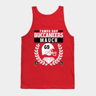 Tampa Bay Buccaneers Mauch 69 Edition 2 Tank Top